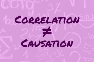The words correlation and causation are written with a does not equal sign in-between them. They are on a pink background with faint math symbols and equations.