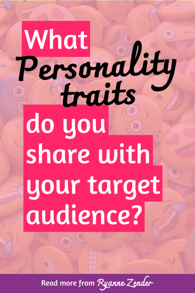 What personality traits do you share with your target audience is written on a pinkish background of emojis.