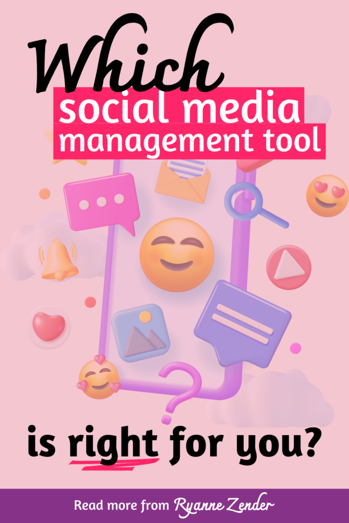 Which social media managment tool is right for you? is written on a pink background with a phone with emojis and social media icons floating out of it.