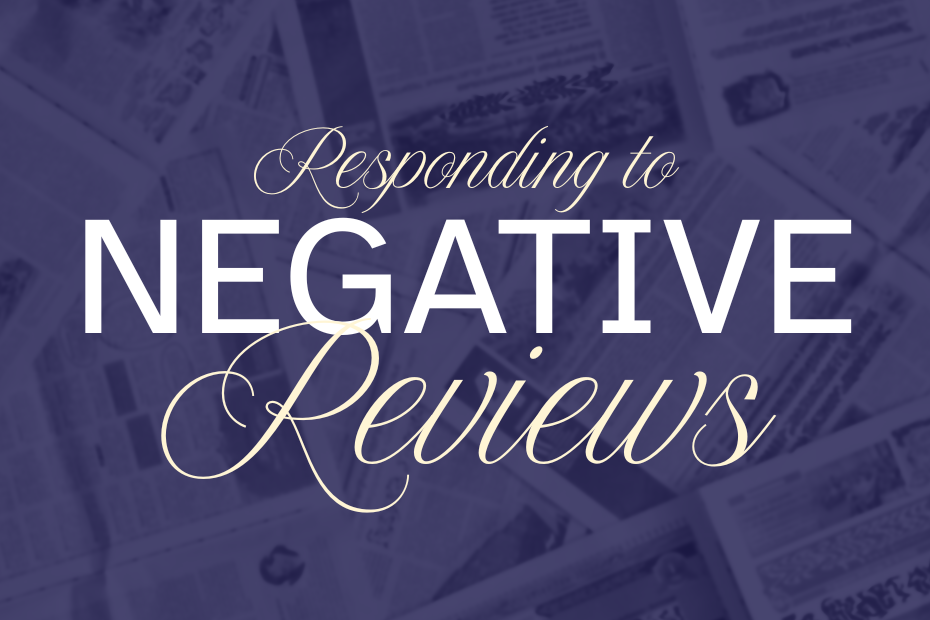 Responding to Negative Reviews is written on a blue background of papers.